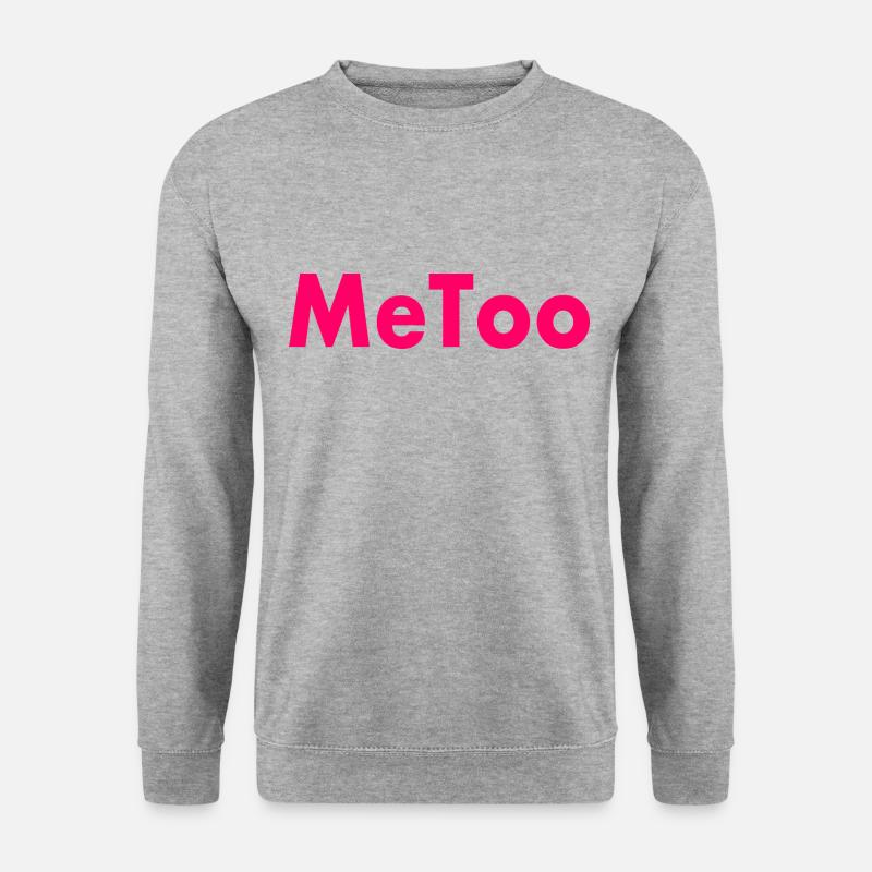Me too - Unisex Pullover - Weißgrau meliert