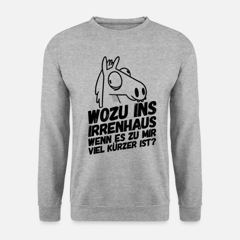 Irrenhaus Lustiger Spruch - Unisex Pullover - Weißgrau meliert