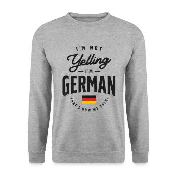 I'm not yelling I'm German Funny German Pride - Unisex Sweatshirt - salt & pepper - Front - Alina (178cm) & Michal (187cm)