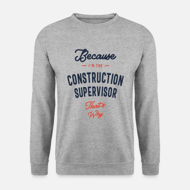 Construction Supervisor Job Occupation - Unisex Sweatshirt - salt & pepper