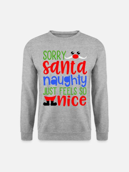 Naughty Feels Nice Schmutzig versaut - Unisex Pullover - Weißgrau meliert
