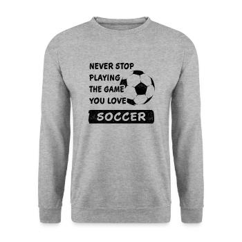 Never stop playing the game football saying - Unisex Sweatshirt - salt & pepper - Front - Alina (178cm) & Michal (187cm)