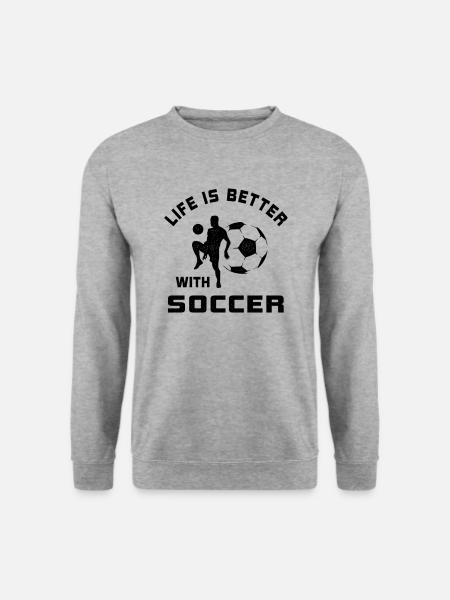 Das Leben ist besser mit Fußball Spruch Geschenk - Unisex Pullover - Weißgrau meliert