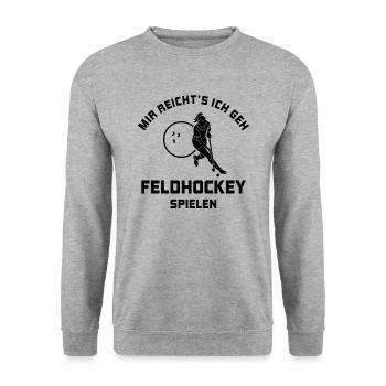 I've had enough to play field hockey Gift - Unisex Sweatshirt - salt & pepper - Front - Alina (178cm) & Michal (187cm)
