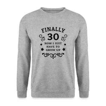 Endlich 30. Geburtstag nur noch erwachsen werden - Unisex Pullover - Weißgrau meliert - Vorne - Alina (178cm) & Michal (187cm)