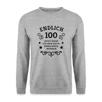 Endlich 100. Geburtstag nur noch erwachsen werden - Unisex Pullover - Weißgrau meliert - Vorne - Alina (178cm) & Michal (187cm)