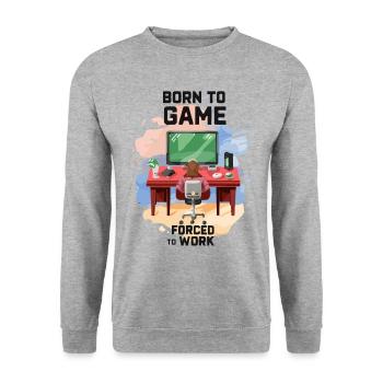 Né pour jouer forcé de travailler - Sweat-shirt Unisexe - gris chiné - Devant - Alina (178cm) & Michal (187cm)