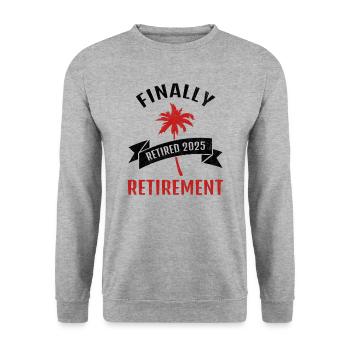 Enfin un cadeau de pension de retraite 2025 pour les retraités - Sweat-shirt Unisexe - gris chiné - Devant - Alina (178cm) & Michal (187cm)