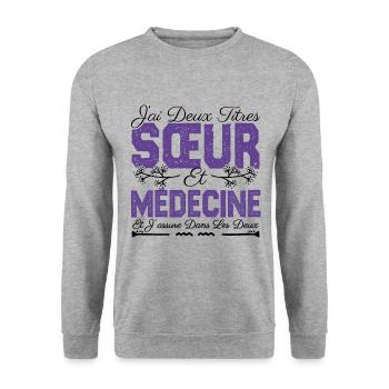 J'ai deux titres Sœur et Médecine. Cadeau soeur. - Sweat-shirt Unisexe - gris chiné - Devant - Alina (178cm) & Michal (187cm)