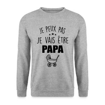 Je Peux Pas, Je Vais Être PAPA - Sweat-shirt Unisexe - gris chiné - Devant - Alina (178cm) & Michal (187cm)