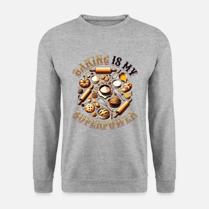 Baking Superpower Baker Dessert Confectioner - Unisex Sweatshirt - salt & pepper