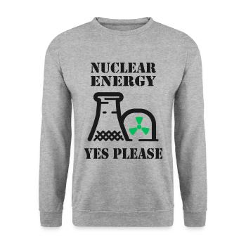 Nucléaire, Oui s’il vous plaît, énergie nucléaire - Sweat-shirt Unisexe - gris chiné - Devant - Alina (178cm) & Michal (187cm)
