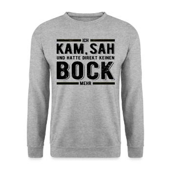Ich kam sah und hatte direkt keinen Bock mehr - Unisex Pullover - Weißgrau meliert - Vorne - Alina (178cm) & Michal (187cm)