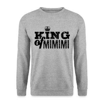 King of Mimimi - rumheulen Spruch - Unisex Pullover - Weißgrau meliert - Vorne - Alina (178cm) & Michal (187cm)