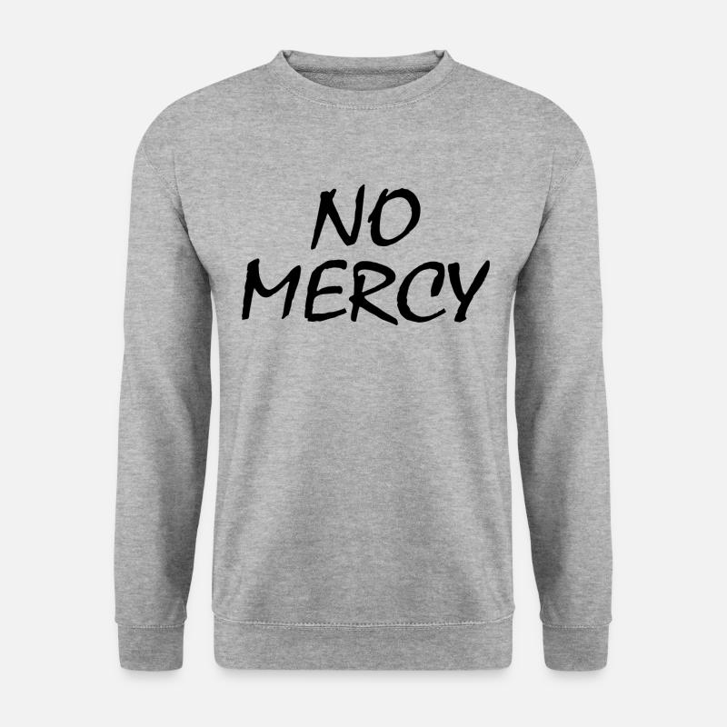 No mercy - Unisex Pullover - Weißgrau meliert
