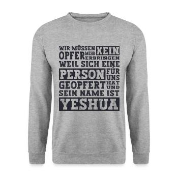 Jesus Christus Yeshua Christliches Sprüche Shirt - Unisex Pullover - Weißgrau meliert - Vorne - Alina (178cm) & Michal (187cm)