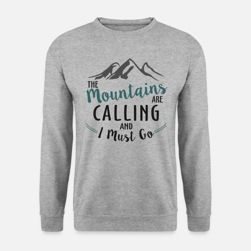 Die Berge rufen und ich muss gehen - Unisex Pullover - Weißgrau meliert