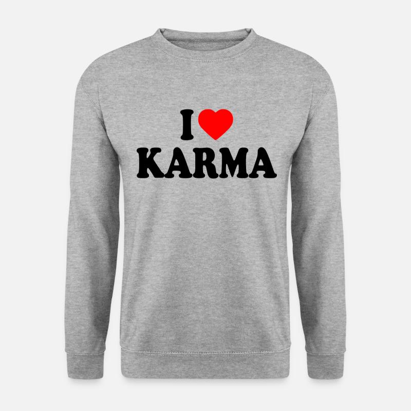I love karma - Unisex Pullover - Weißgrau meliert