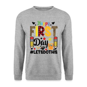 Happy First Day of School - Unisex Sweatshirt - salt & pepper - Front - Alina (178cm) & Michal (187cm)