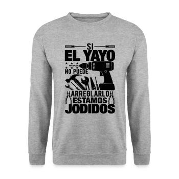 Si El Yayo Ne Peut Pas Le Réparer - Sweat-shirt Unisexe - gris chiné - Devant - Alina (178cm) & Michal (187cm)