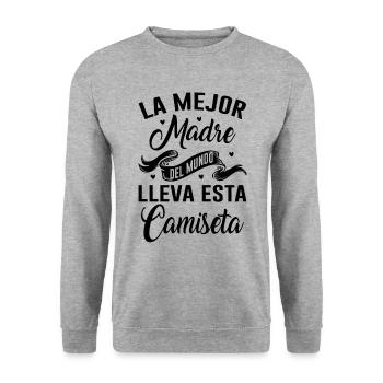 La Meilleure Mère Du Monde Porte Ce T-shirt - Sweat-shirt Unisexe - gris chiné - Devant - Alina (178cm) & Michal (187cm)