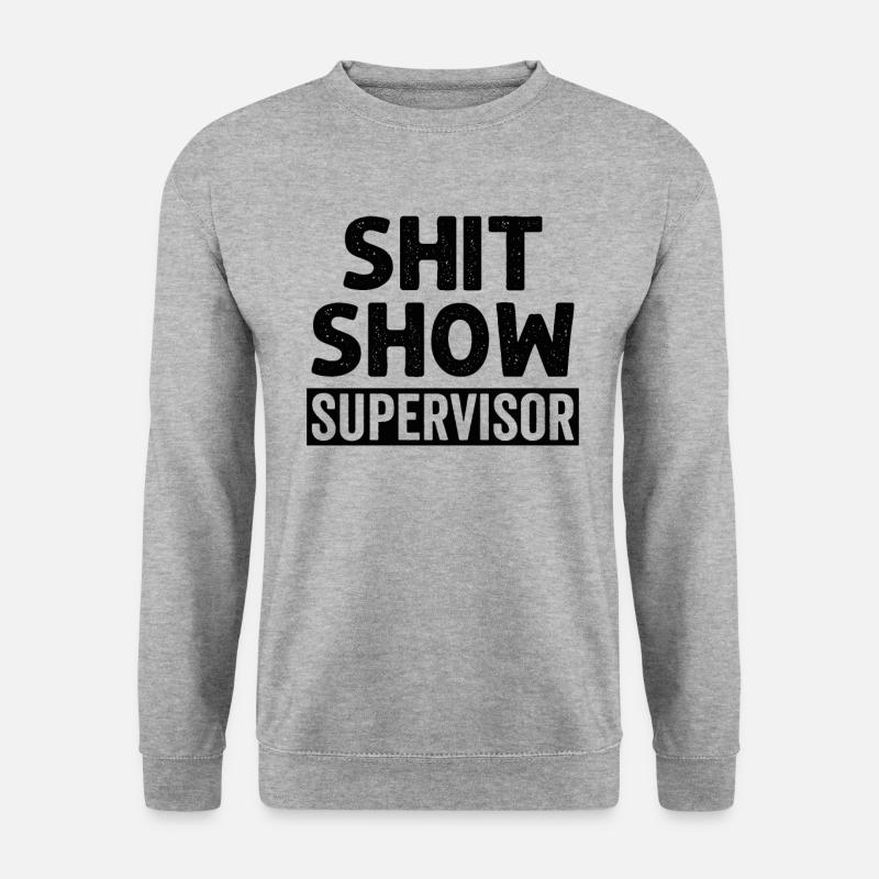 Shit Show Supervisor - Unisex Sweatshirt - salt & pepper