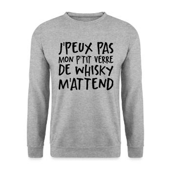 Je Peux Pas Mon P'tit Verre De Whisky M'attend - Sweat-shirt Unisexe - gris chiné - Devant - Alina (178cm) & Michal (187cm)