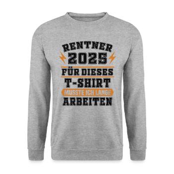Pensionär 2025 Geschenk Pensionierung Geschenkidee - Unisex Pullover - Weißgrau meliert - Vorne - Alina (178cm) & Michal (187cm)