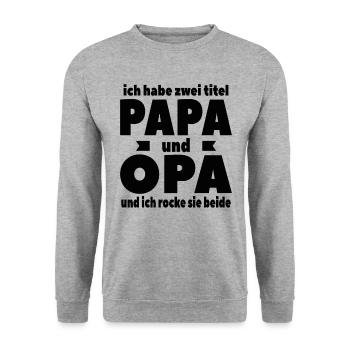 Ich Habe Zwei Titel Papa Und Opa - Unisex Pullover - Weißgrau meliert - Vorne - Alina (178cm) & Michal (187cm)