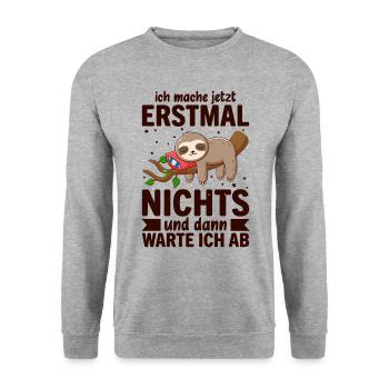 Ich Mach Jetzt Erstmal Nichts - Unisex Pullover - Weißgrau meliert - Vorne - Alina (178cm) & Michal (187cm)
