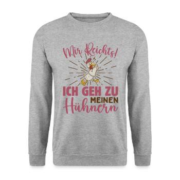 Mir Reichts Ich Geh Zu Meinen Hühnern - Unisex Pullover - Weißgrau meliert - Vorne - Alina (178cm) & Michal (187cm)