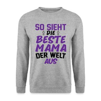So Sieht Die Beste Mama Der Welt Aus - Unisex Pullover - Weißgrau meliert - Vorne - Alina (178cm) & Michal (187cm)