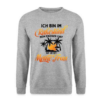 Ich Bin Pensioniert Mein Chef Ist Meine Frau - Unisex Pullover - Weißgrau meliert - Vorne - Alina (178cm) & Michal (187cm)