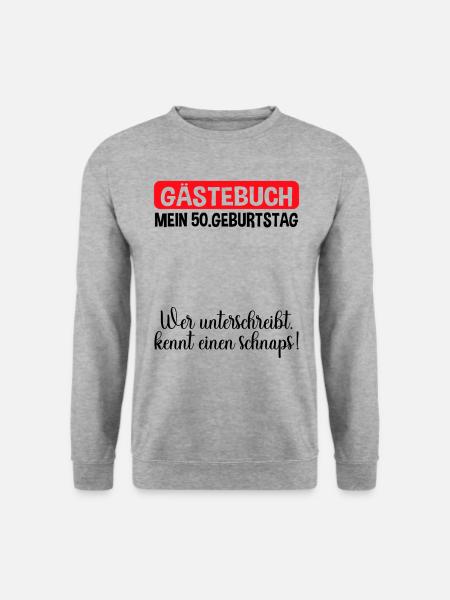 50. Geburtstag Gästebuch Lustiges Party Outfit - Unisex Pullover - Weißgrau meliert