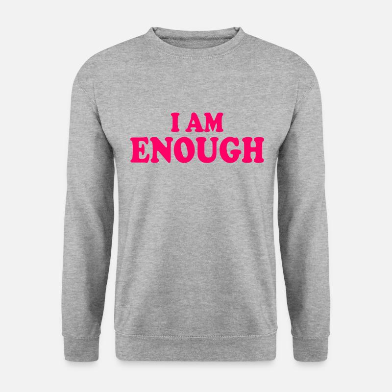 I am enough - Unisex Pullover - Weißgrau meliert