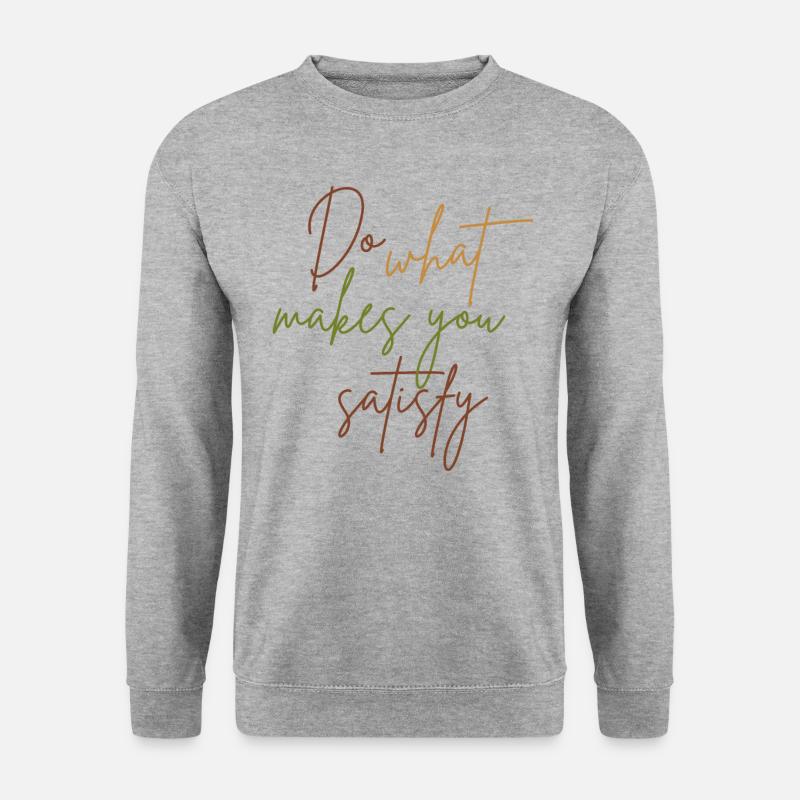 Glücklich machen - Unisex Pullover - Weißgrau meliert