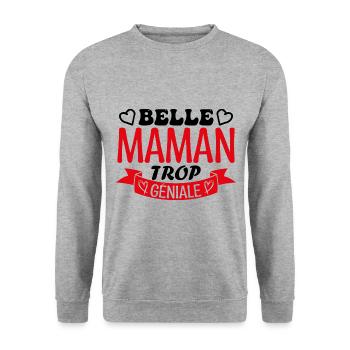 Belle maman trop géniale. cadeau belle maman. mère - Sweat-shirt Unisexe - gris chiné - Devant - Alina (178cm) & Michal (187cm)