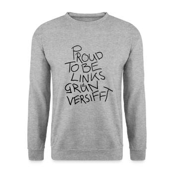 PROUD TO BE LINKSGÜNVERSIFFT - Unisex Pullover - Weißgrau meliert - Vorne - Alina (178cm) & Michal (187cm)