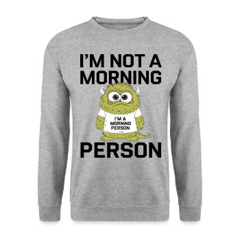 Grumpy Morning Monster Funny I'm A Morning Person - Unisex Sweatshirt - salt & pepper - Front - Alina (178cm) & Michal (187cm)