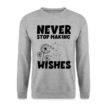 Never stop making Wishes - Unisex Sweatshirt - salt & pepper - Front - Alina (178cm) & Michal (187cm)