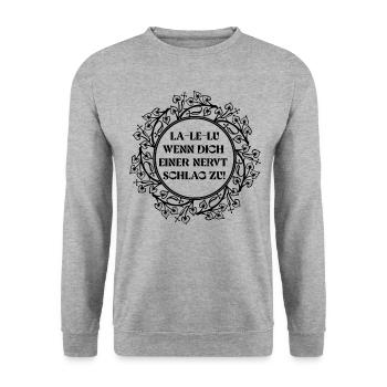 La Le Lu wenn dich einer nervt schlag zu - Unisex Pullover - Weißgrau meliert - Vorne - Alina (178cm) & Michal (187cm)