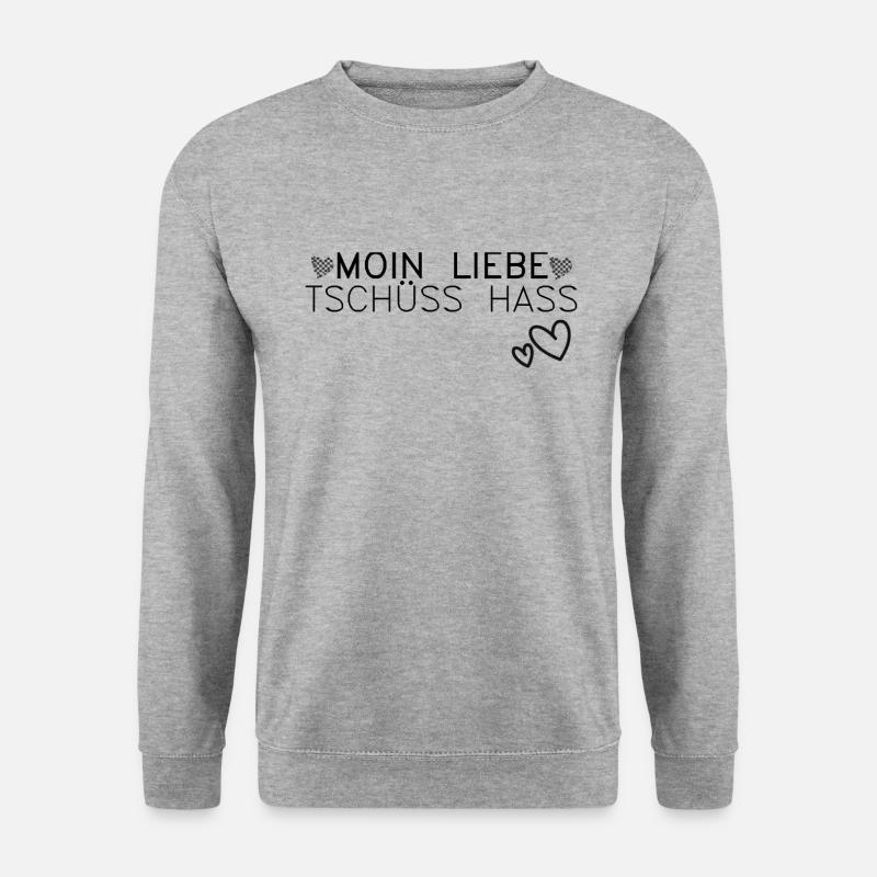 Moin Liebe, Tschüss Hass Herz romantisch Geschenk - Unisex Pullover - Weißgrau meliert