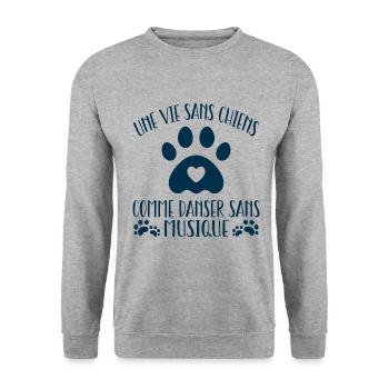 une vie sans chien c'est comme danser sans musique - Sweat-shirt Unisexe - gris chiné - Devant - Alina (178cm) & Michal (187cm)