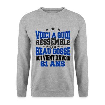 Voici à Quoi Ressemble Un BeauGosse 61 ans, Cadeau - Sweat-shirt Unisexe - gris chiné - Devant - Alina (178cm) & Michal (187cm)