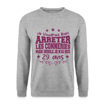conneries 29 ans / cadeau anniversaire 29 ans - Sweat-shirt Unisexe - gris chiné - Devant - Alina (178cm) & Michal (187cm)