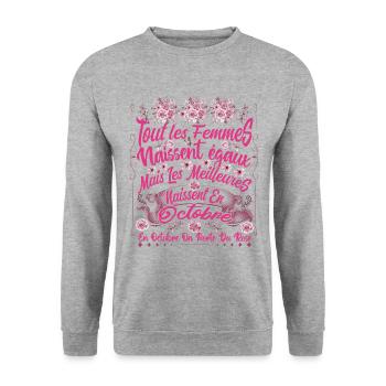Octobre Rose:Meilleures femmes naissent en octobre - Sweat-shirt Unisexe - gris chiné - Devant - Alina (178cm) & Michal (187cm)