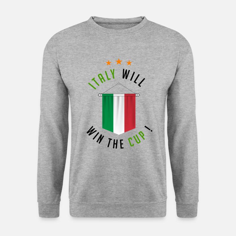 Italy Will Win The Cup! - Unisex Sweatshirt - salt & pepper