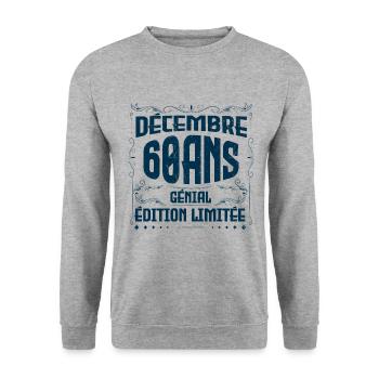 DÉCEMBRE 60 Ans | Édition limitée - Sweat-shirt Unisexe - gris chiné - Devant - Alina (178cm) & Michal (187cm)