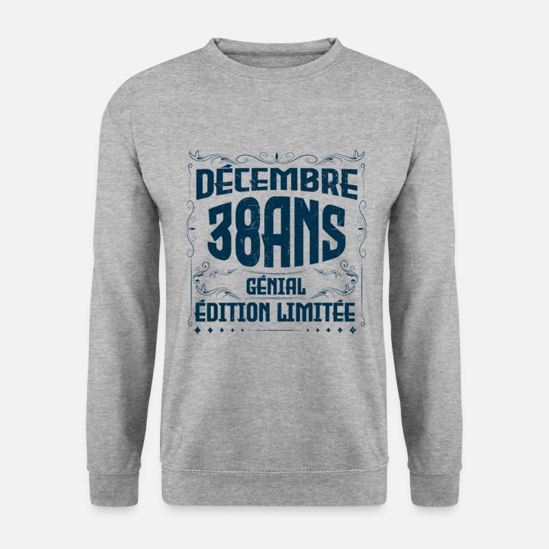 DÉCEMBRE 38 Ans | Édition limitée - Sweat-shirt Unisexe - gris chiné