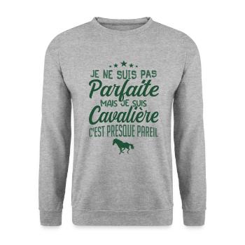je ne suis pas parfaite mais je suis cavalière - Sweat-shirt Unisexe - gris chiné - Devant - Alina (178cm) & Michal (187cm)